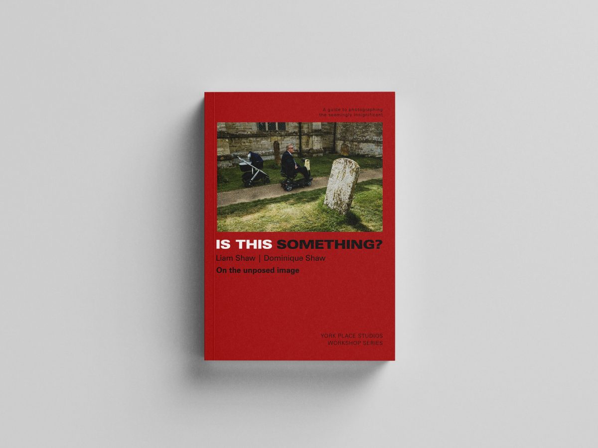 Cover of the documentary wedding photography book 'Is This Something?' written by Dom and Liam Shaw of York Place Studios.